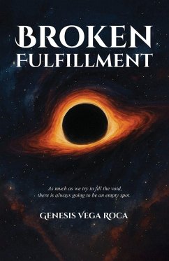 Broken Fulfillment - Roca, Genesis Vega Broken Fulfillment - Roca, Genesis Vega