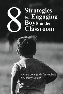 Cover 8 Strategies for Engaging Boys in the Classroom