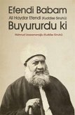 Efendi Babam Ali Haydar Efendi Buyururdu ki