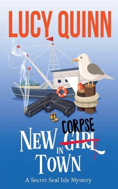New Corpse in Town - Quinn, Lucy