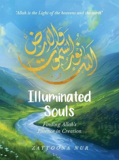 Illuminated Souls - Nur, Zaytoona Illuminated Souls - Nur, Zaytoona