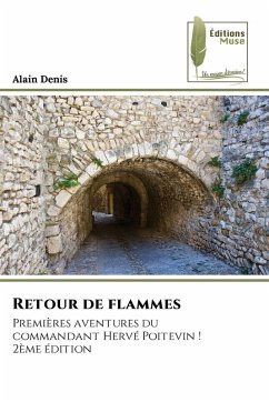 Retour de flammes - Denis, Alain