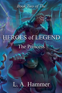 Cover Book Two of the Heroes of Legend