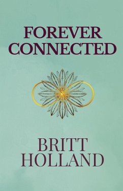 Forever Connected - Holland, Britt