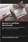 Donna in conflitto decisionale