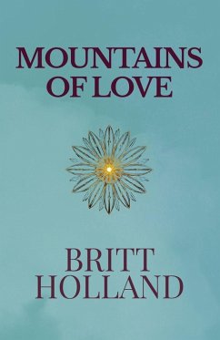 Mountains of Love - Holland, Britt