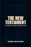 The New Testament The New Testament