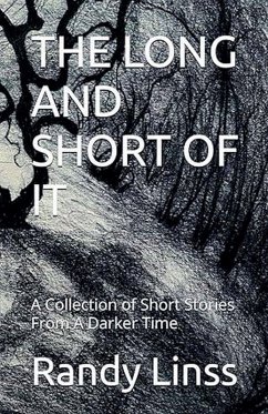 The Long and Short Of It - Linss, Randy