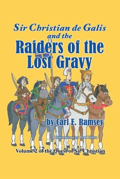 Cover Sir Christian de Galis and the Raiders of the Lost Gravy