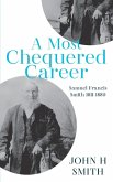 A Most Chequered Career