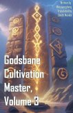 Godsbane Cultivation Master, Volume 3