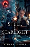 Steel & Starlight Steel & Starlight