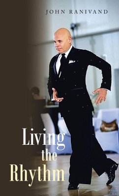 Living the Rhythm - Ranivand, John