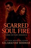 Scarred Soul Fire Scarred Soul Fire
