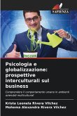 Psicologia e globalizzazione: prospettive interculturali sul business