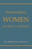 Empowering Women in the 21st Century