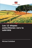 Les 12 étapes autochtones vers la sobriété