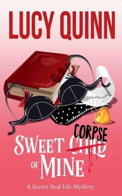 Sweet Corpse of Mine - Quinn, Lucy