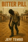 Bitter Pill (eBook, ePUB) Bitter Pill (eBook, ePUB)