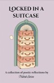 Locked In A Suitcase (eBook, ePUB)