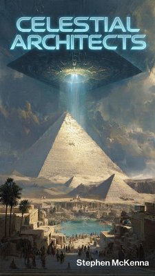 Celestial Architects (eBook, ePUB) - Mckenna, Stephen