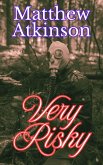 Very Risky (Liquid Lightning, #9) (eBook, ePUB)