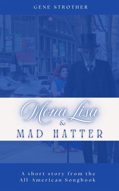Cover Mona Lisa and Mad Hatter (Character of the Song, #7) (eBook, ePUB)