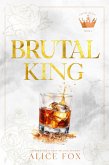 Brutal King: Dark Mafia Romance (Empire of Sin Series, #2) (eBook, ePUB)