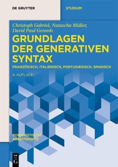 Grundlagen der generativen Syntax (eBook, ePUB) - Gabriel, Christoph; Müller, Natascha; Fischer, Susann; Gerards, David Paul
