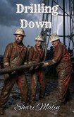 Drilling Down (Rig 54, #0) (eBook, ePUB)
