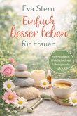 Einfach besser leben (eBook, ePUB)