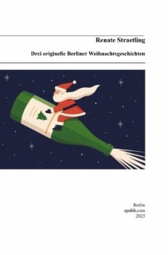 Drei originelle Berliner Weihnachtsgeschichten