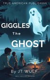 Giggles The Ghost (eBook, ePUB)