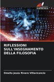 RIFLESSIONI SULL'INSEGNAMENTO DELLA FILOSOFIA
