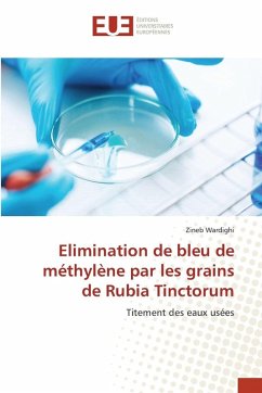 Elimination de bleu de méthylène par les grains de Rubia Tinctorum - Wardighi, Zineb
