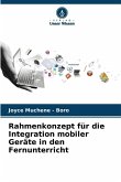 Rahmenkonzept für die Integration mobiler Geräte in den Fernunterricht