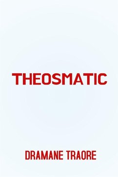 Theosmatic - Traore, Dramane Theosmatic - Traore, Dramane