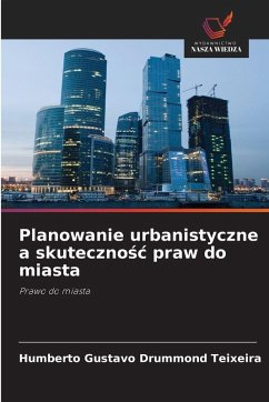 Cover Planowanie urbanistyczne a skuteczno¿¿ praw do miasta