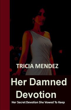 Cover Her Damned Devotion