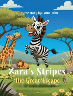 Zara's stripes the great escape - Luka, Lana Zara's stripes the great escape - Luka, Lana