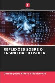 REFLEXÕES SOBRE O ENSINO DA FILOSOFIA