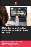 Métodos de estimativa da idade dentária - Uma revisão