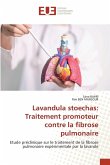 Lavandula stoechas: Traitement promoteur contre la fibrose pulmonaire