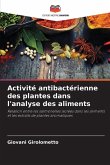 Activité antibactérienne des plantes dans l'analyse des aliments