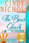 The Beach Shack Summer Large Print Edition The Beach Shack Summer Large Print Edition