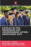 ESCOLAS DE PÓS-GRADUAÇÃO DAS UNIVERSIDADES LATINO-AMERICANAS 2025