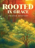Rooted in Grace
