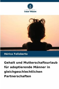 Cover Gehalt und Mutterschaftsurlaub für adoptierende Männer in gleichgeschlechtlichen Partnerschaften