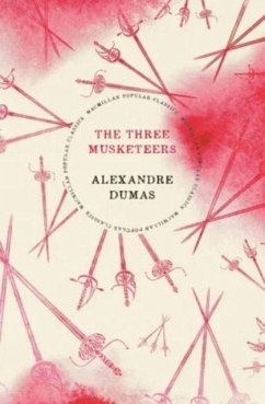 The Three Musketeers - Dumas, Alexandre