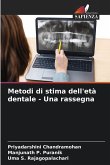 Metodi di stima dell'età dentale - Una rassegna